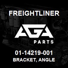 01-14219-001 Freightliner BRACKET, ANGLE | AGA Parts