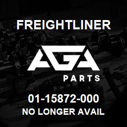 01-15872-000 Freightliner NO LONGER AVAIL | AGA Parts