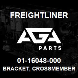 01-16048-000 Freightliner BRACKET, CROSSMEMBER | AGA Parts