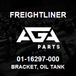 01-16297-000 Freightliner BRACKET, OIL TANK | AGA Parts
