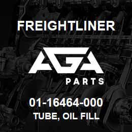 01-16464-000 Freightliner TUBE, OIL FILL | AGA Parts