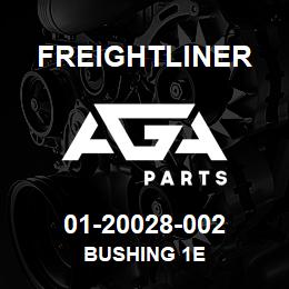 01-20028-002 Freightliner BUSHING 1E | AGA Parts