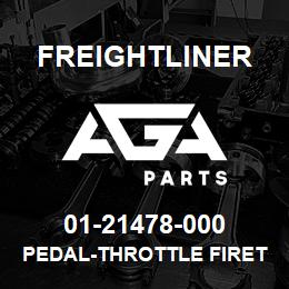 01-21478-000 Freightliner PEDAL-THROTTLE FIRET | AGA Parts