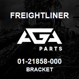 01-21858-000 Freightliner BRACKET | AGA Parts