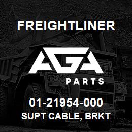 01-21954-000 Freightliner SUPT CABLE, BRKT | AGA Parts