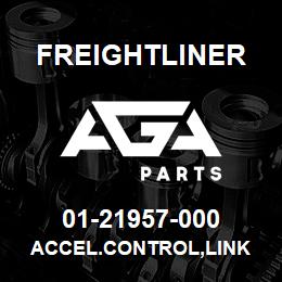 01-21957-000 Freightliner ACCEL.CONTROL,LINK | AGA Parts
