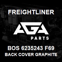 BOS 6235243 F69 Freightliner BACK COVER GRAPHITE BLK | AGA Parts