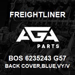 BOS 6235243 G57 Freightliner BACK COVER,BLUE,VY/V | AGA Parts