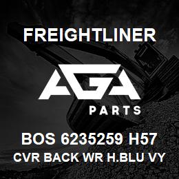 BOS 6235259 H57 Freightliner CVR BACK WR H.BLU VY/VEL | AGA Parts