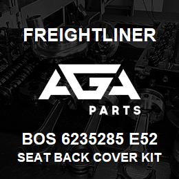 BOS 6235285 E52 Freightliner SEAT BACK COVER KIT O | AGA Parts