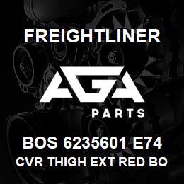 BOS 6235601 E74 Freightliner CVR THIGH EXT RED BO | AGA Parts