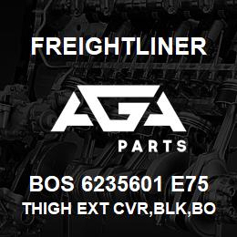 BOS 6235601 E75 Freightliner THIGH EXT CVR,BLK,BO | AGA Parts