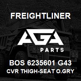 BOS 6235601 G43 Freightliner CVR THIGH-SEAT O.GRY VY | AGA Parts