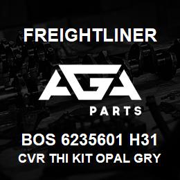 BOS 6235601 H31 Freightliner CVR THI KIT OPAL GRY VY | AGA Parts