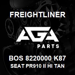 BOS 8220000 K87 Freightliner SEAT PR910 II HI TAN TITAN | AGA Parts