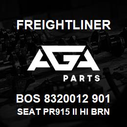 BOS 8320012 901 Freightliner SEAT PR915 II HI BRN UL DSWVL | AGA Parts