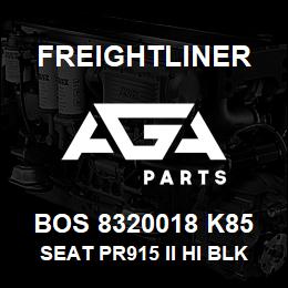 BOS 8320018 K85 Freightliner SEAT PR915 II HI BLK TITAN PSWVL | AGA Parts