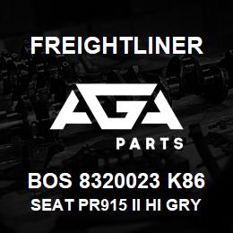 BOS 8320023 K86 Freightliner SEAT PR915 II HI GRY TITAN R&L ARM BEL P | AGA Parts