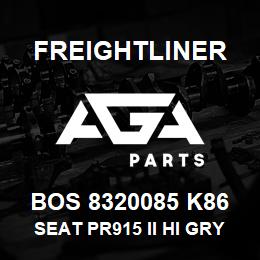 BOS 8320085 K86 Freightliner SEAT PR915 II HI GRY TITAN R&L ARM PSWV | AGA Parts