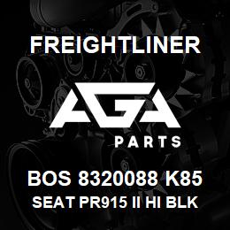 BOS 8320088 K85 Freightliner SEAT PR915 II HI BLK TITAN BEL PSWV ADJ | AGA Parts