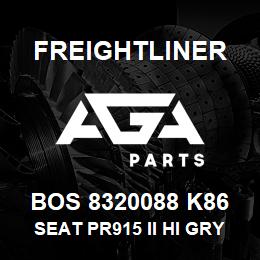 BOS 8320088 K86 Freightliner SEAT PR915 II HI GRY TITAN BEL PSWV ADJ | AGA Parts