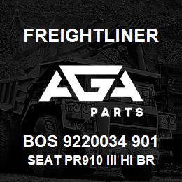 BOS 9220034 901 Freightliner SEAT PR910 III HI BRN UL DSC PSWVL | AGA Parts