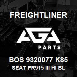 BOS 9320077 K85 Freightliner SEAT PR915 III HI BLK TITAN R&L ARM BEL | AGA Parts