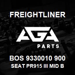 BOS 9330010 900 Freightliner SEAT PR915 III MID BLK UL BEL DUAL DMPRS | AGA Parts