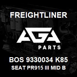 BOS 9330034 K85 Freightliner SEAT PR915 III MID BLK TITAN BEL DUAL DM | AGA Parts