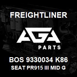 BOS 9330034 K86 Freightliner SEAT PR915 III MID GRY TITAN BEL DUAL DM | AGA Parts