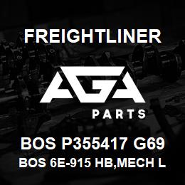 BOS P355417 G69 Freightliner BOS 6E-915 HB,MECH LUMB,BOS | AGA Parts