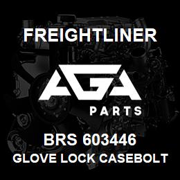 BRS 603446 Freightliner GLOVE LOCK CASEBOLT | AGA Parts