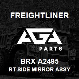 BRX A2495 Freightliner RT SIDE MIRROR ASSY | AGA Parts