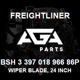 BSH 3 397 018 966 86P Freightliner WIPER BLADE, 24 INCH | AGA Parts