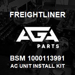 BSM 1000113991 Freightliner AC UNIT INSTALL KIT WST 4900/EX, 4900 LO | AGA Parts