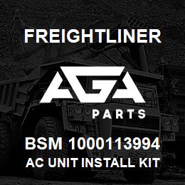 BSM 1000113994 Freightliner AC UNIT INSTALL KIT KW SOFA SLEEPER | AGA Parts