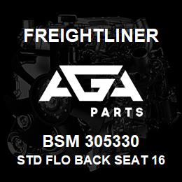 BSM 305330 Freightliner STD FLO BACK SEAT 16MM | AGA Parts