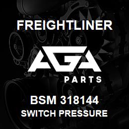 BSM 318144 Freightliner SWITCH PRESSURE | AGA Parts