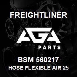 BSM 560217 Freightliner HOSE FLEXIBLE AIR 25MM I D | AGA Parts