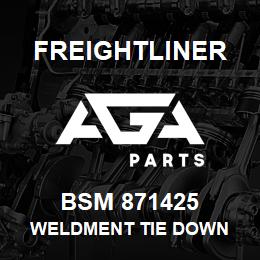 BSM 871425 Freightliner WELDMENT TIE DOWN | AGA Parts