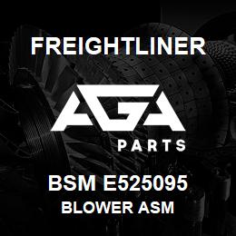 BSM E525095 Freightliner BLOWER ASM | AGA Parts