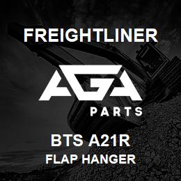 BTS A21R Freightliner FLAP HANGER | AGA Parts