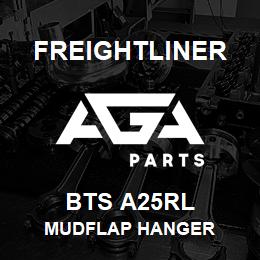 BTS A25RL Freightliner MUDFLAP HANGER | AGA Parts