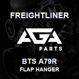 BTS A79R Freightliner FLAP HANGER | AGA Parts