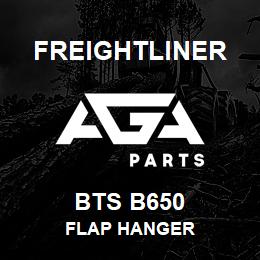 BTS B650 Freightliner FLAP HANGER | AGA Parts