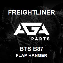 BTS B87 Freightliner FLAP HANGER | AGA Parts