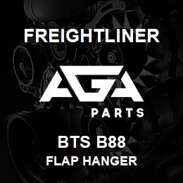 BTS B88 Freightliner FLAP HANGER | AGA Parts