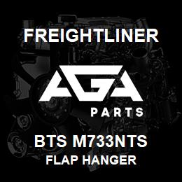 BTS M733NTS Freightliner FLAP HANGER | AGA Parts