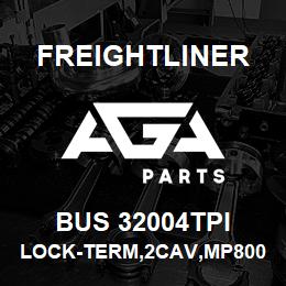 BUS 32004TPI Freightliner LOCK-TERM,2CAV,MP800 | AGA Parts