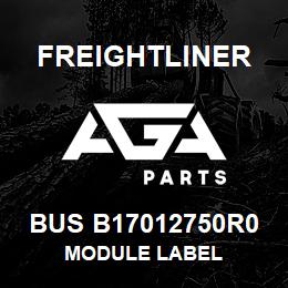 BUS B17012750R0 Freightliner MODULE LABEL | AGA Parts